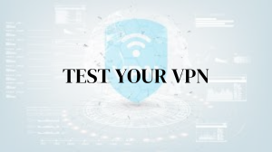 Test VPN